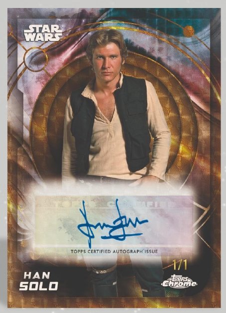 Han Solo 2026 Topps Chrome Star Wars autograph card, Topps sample